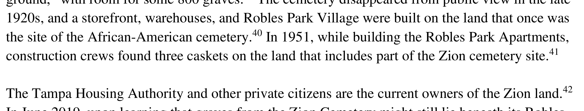 A cropped passage from the Florida Department of State's Task Force on Abandoned African-American Cemeteries, Final Report, 2021, printed page 8. Several sentences of body text about Zion Cemetery are visible, with footnote markers, including the sentence: "In 1951, while building the Robles Park Apartments, construction crews found three caskets on the land that includes part of the Zion cemetery site."